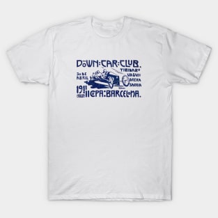 1911 Down Car Club Barcelona Spain T-Shirt